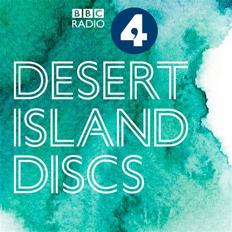 recent desert island discs